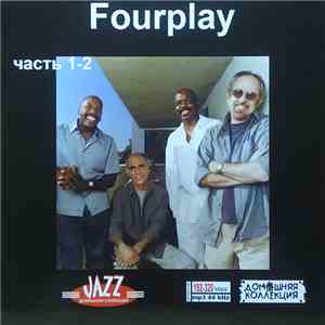 Fourplay  - Часть1-2 Mp3 download free
