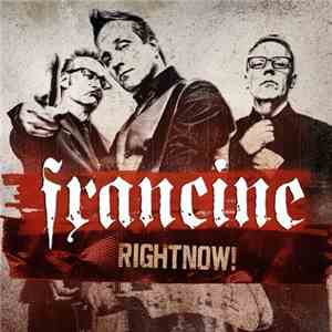 Francine - RightNow! download free