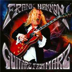 Frank Hannon - Guitarz From Marz download free