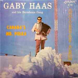 Gaby Haas And His Barndance Gang - Anniversary Album download free