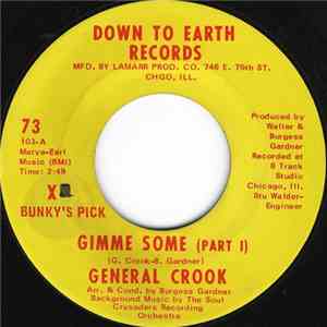 General Crook - Gimme Some download free