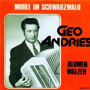 Geo Andries - Muhle Im Schwarzwald download free