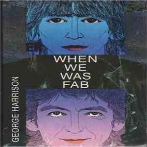 George Harrison - When We Was Fab download free