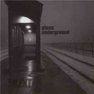 Glenn Underground - Silent download free