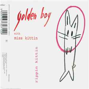 Golden Boy With Miss Kittin - Rippin Kittin download free