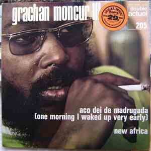 Grachan Moncur III - Aco Dei De Madrugada (One Morning I Waked Up Very Early) / New Africa download free