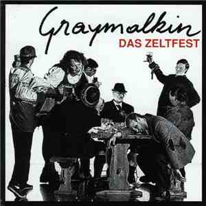Graymalkin  - Das Zeltfest download free