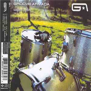 Groove Armada - Superstylin' download free
