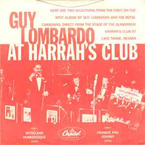 Guy Lombardo And His Royal Canadians - Selections From The Album Guy Lombardo At Harrah's Club download free