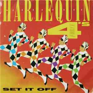 Harlequins Fours - Set It Off download free