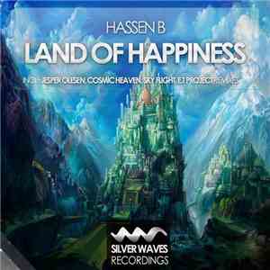 Hassen B - Land Of Happiness download free