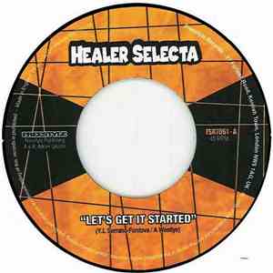 Healer Selecta - Let's Get It Started download free
