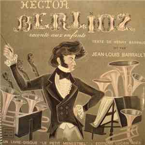 Hector Berlioz - Hector Berlioz raconté aux enfants download free