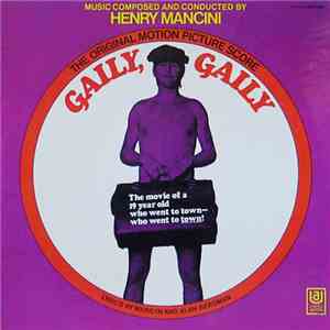 Henry Mancini - Gaily, Gaily (The Original Motion Picture Score) download free