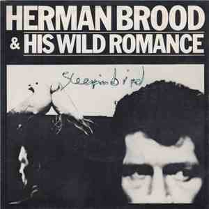 Herman Brood & His Wild Romance - Sleepin' Bird download free