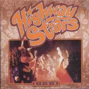 Highway Stars  - Live download free