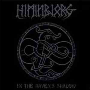 Himinbjørg - In The Raven's Shadow download free