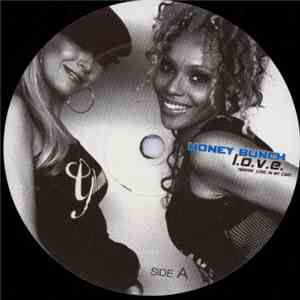 Honey Bunch - L.O.V.E. (Makin' Love In My Car) download free