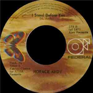 Horace Andy - Unity, Love And Strength / I Stand Before You download free