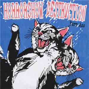 Horrorshow Destruction - Purr Ass download free
