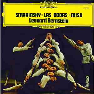 Igor Stravinsky - Leonard Bernstein - Las Bodas / Misa download free