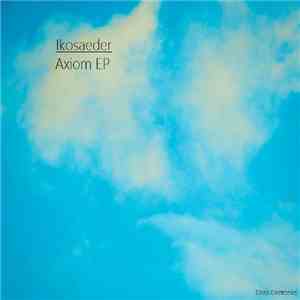 Ikosaeder - Axiom EP download free