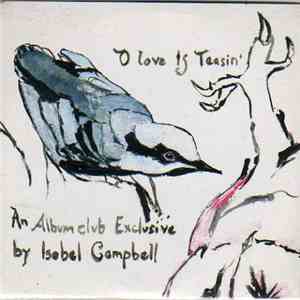 Isobel Campbell - O Love Is Teasin' download free