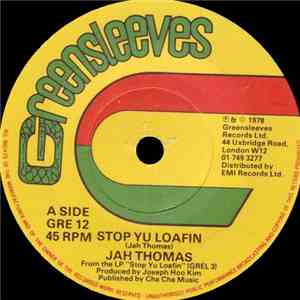 Jah Thomas - Stop Yu Loafin download free