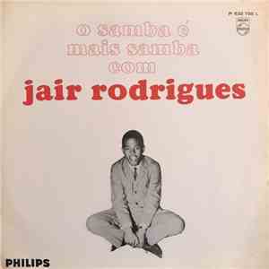 Jair Rodrigues - O Samba É Mais Samba Com Jair Rodrigues download free