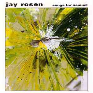 Jay Rosen  - Songs For Samuel download free
