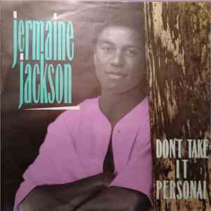 Jermaine Jackson - Don't Take It Personal download free