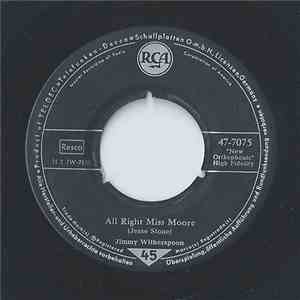 Jimmy Witherspoon - All Right Miss Moore / When I Start To Thinking download free