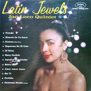 Joe Loco Quintet - Latin Jewels download free
