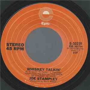 Joe Stampley - Whiskey Talkin' download free