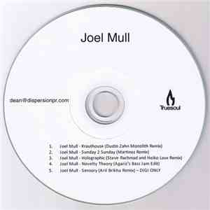 Joel Mull - Sensory Remixes download free