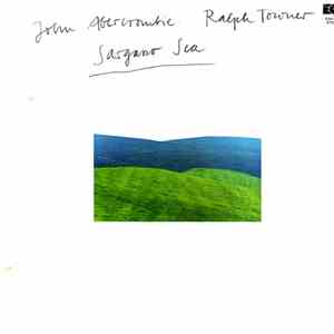 John Abercrombie, Ralph Towner - Sargasso Sea download free