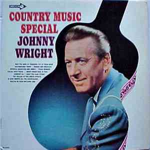 Johnny Wright  - Country Music Special download free