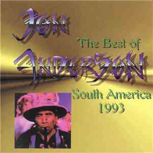 Jon Anderson - The Best Of South America 1993 / Indigenous Journey download free