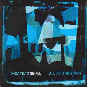 Jonathan Segel - All Attractions / Apricot Jam download free