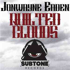 JonWayne Eaden - Quilted Clouds download free
