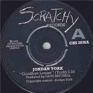 Jordan York - Goodbye Louise download free