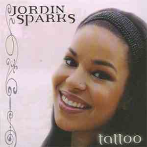 Jordin Sparks - Tattoo download free