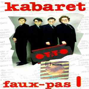 Kabaret OT.TO - Faux-Pas I download free
