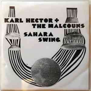 Karl Hector & The Malcouns - Sahara Swing download free