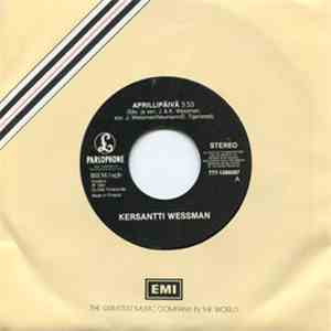 Kersantti Wessman - Aprillipäivä / Yö download free