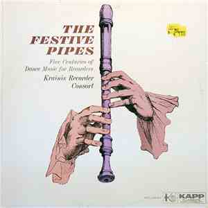 Krainis Recorder Consort - The Festive Pipes - Volume 1 download free