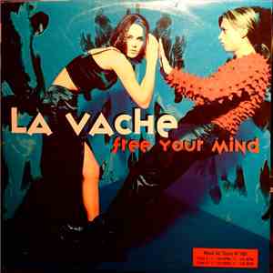 La Vache - Free Your Mind download free