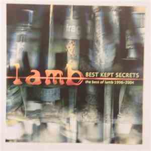 Lamb - Best Kept Secrets - The Best Of Lamb 1996-2004 download free