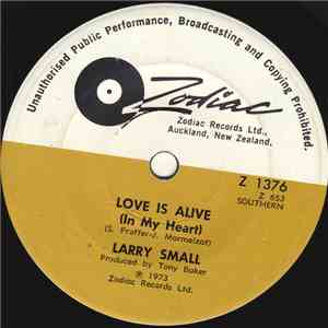 Larry Small - Love Is Alive (In My Heart) download free