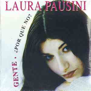 Laura Pausini - Gente - ¿Por Que No? download free